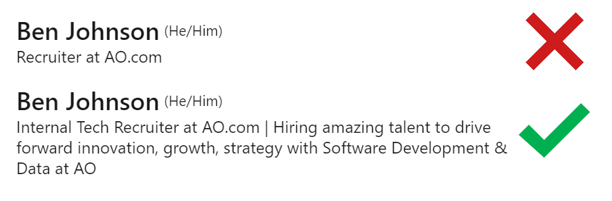 Example of good LinkedIn headline and a poor one
